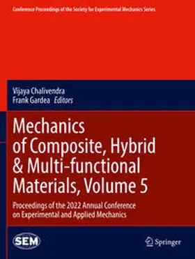 Gardea / Chalivendra |  Mechanics of Composite, Hybrid & Multi-functional Materials, Volume 5 | Buch |  Sack Fachmedien