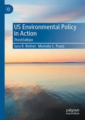 Rinfret / Pautz |  US Environmental Policy in Action | Buch |  Sack Fachmedien