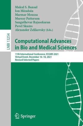 Bansal / Mandoiu / Mandoiu |  Computational Advances in Bio and Medical Sciences | Buch |  Sack Fachmedien