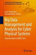 Wang / Tang |  Big Data Management and Analysis for Cyber Physical Systems | Buch |  Sack Fachmedien