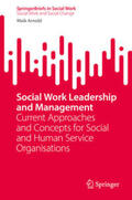 Arnold |  Social Work Leadership and Management | eBook | Sack Fachmedien