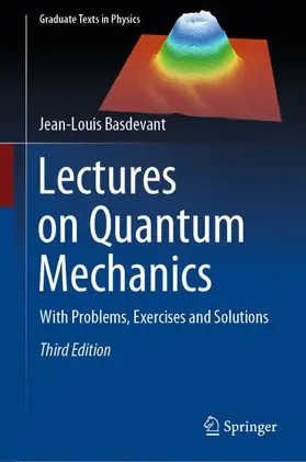 Basdevant |  Lectures on Quantum Mechanics | Buch |  Sack Fachmedien