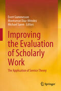 Gummesson / Díaz-Méndez / Saren |  Improving the Evaluation of Scholarly Work | eBook | Sack Fachmedien