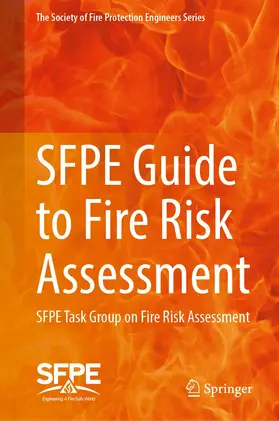 Society of Fire Protection Engineers |  SFPE Guide to Fire Risk Assessment | Buch |  Sack Fachmedien