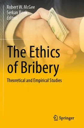 Benk / McGee |  The Ethics of Bribery | Buch |  Sack Fachmedien