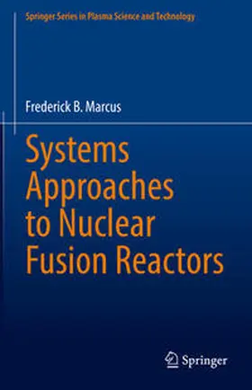 Marcus |  Systems Approaches to Nuclear Fusion Reactors | eBook | Sack Fachmedien