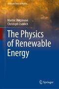 Csoklich / Stutzmann |  The Physics of Renewable Energy | Buch |  Sack Fachmedien