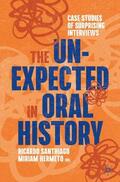 Hermeto / Santhiago |  The Unexpected in Oral History | Buch |  Sack Fachmedien