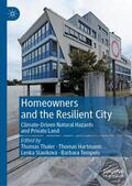Thaler / Tempels / Hartmann |  Homeowners and the Resilient City | Buch |  Sack Fachmedien