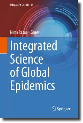 Rezaei | Integrated Science of Global Epidemics | Buch | 978-3-031-17777-4 | sack.de