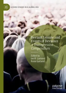 Lamond / Garland |  Deviant Leisure and Events of Deviance | eBook | Sack Fachmedien
