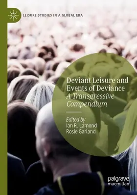 Garland / Lamond |  Deviant Leisure and Events of Deviance | Buch |  Sack Fachmedien