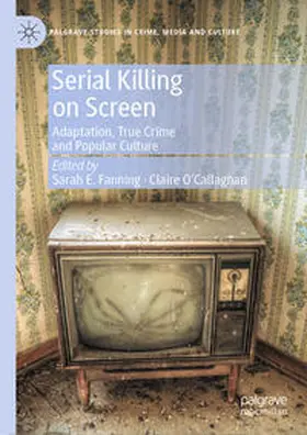 Fanning / O’Callaghan | Serial Killing on Screen | E-Book | sack.de