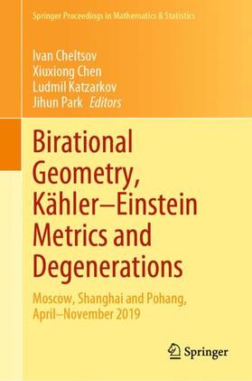 Cheltsov / Park / Chen | Birational Geometry, Kähler¿Einstein Metrics and Degenerations | Buch | 978-3-031-17858-0 | sack.de