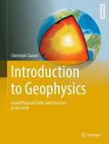 Clauser |  Introduction to Geophysics | Buch |  Sack Fachmedien