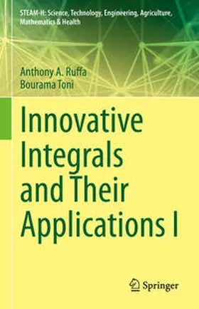 Ruffa / Toni |  Innovative Integrals and Their Applications I | eBook | Sack Fachmedien