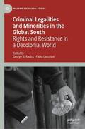 Ciocchini / Radics |  Criminal Legalities and Minorities in the Global South | Buch |  Sack Fachmedien