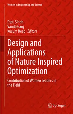 Singh / Garg / Deep | Design and Applications of Nature Inspired Optimization | E-Book | sack.de