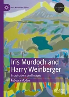 Moden | Iris Murdoch and Harry Weinberger | E-Book | www.sack.de