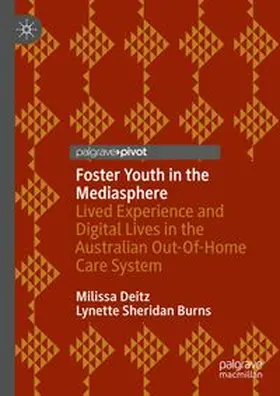 Deitz / Burns | Foster Youth in the Mediasphere | E-Book | www.sack.de