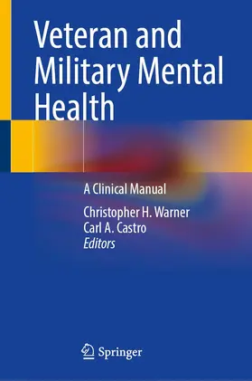 Warner / Castro |  Veteran and Military Mental Health | Buch |  Sack Fachmedien
