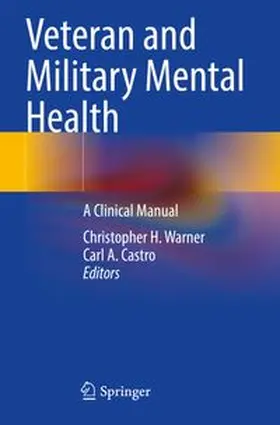 Warner / Castro |  Veteran and Military Mental Health | Buch |  Sack Fachmedien