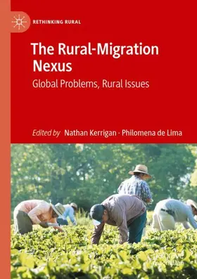 de Lima / Kerrigan |  The Rural-Migration Nexus | Buch |  Sack Fachmedien