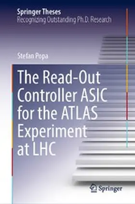 Popa |  The Read-Out Controller ASIC for the ATLAS Experiment at LHC | eBook | Sack Fachmedien