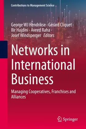 Hendrikse / Cliquet / Windsperger |  Networks in International Business | Buch |  Sack Fachmedien