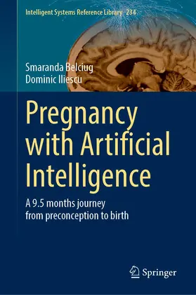 Belciug / Iliescu |  Pregnancy with Artificial Intelligence | Buch |  Sack Fachmedien