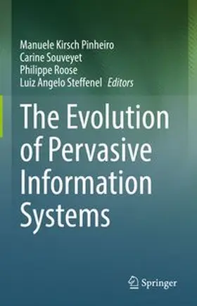 Kirsch Pinheiro / Souveyet / Roose |  The Evolution of Pervasive Information Systems | eBook | Sack Fachmedien