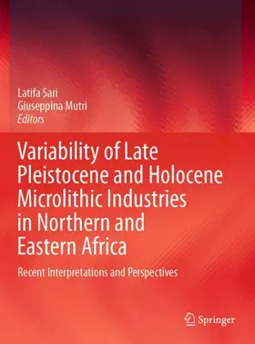 Mutri / Sari |  Variability of Late Pleistocene and Holocene Microlithic Industries in Northern and Eastern Africa | Buch |  Sack Fachmedien