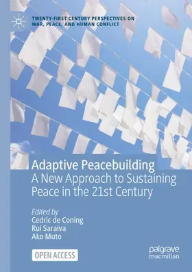 de Coning / Muto / Saraiva |  Adaptive Peacebuilding | Buch |  Sack Fachmedien
