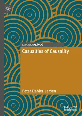 Dahler-Larsen |  Casualties of Causality | Buch |  Sack Fachmedien