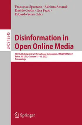 Spezzano / Amaral / Ceolin |  Disinformation in Open Online Media | eBook | Sack Fachmedien