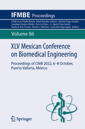 Trujillo-Romero / Gonzalez-Landaeta / Chapa-González | XLV Mexican Conference on Biomedical Engineering | E-Book | sack.de
