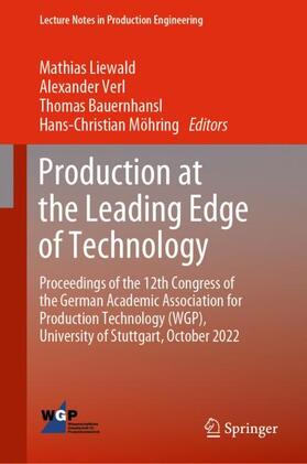 Liewald / Möhring / Verl | Production at the Leading Edge of Technology | Buch | 978-3-031-18317-1 | sack.de