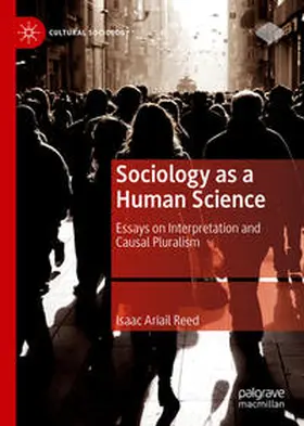 Ariail Reed | Sociology as a Human Science | E-Book | www.sack.de