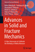 Altenbach / Bauer / Belyaev |  Advances in Solid and Fracture Mechanics | eBook | Sack Fachmedien
