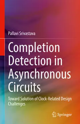 Srivastava |  Completion Detection in Asynchronous Circuits | eBook | Sack Fachmedien