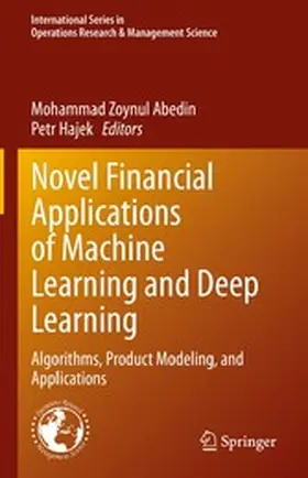 Abedin / Hajek | Novel Financial Applications of Machine Learning and Deep Learning | E-Book | www.sack.de