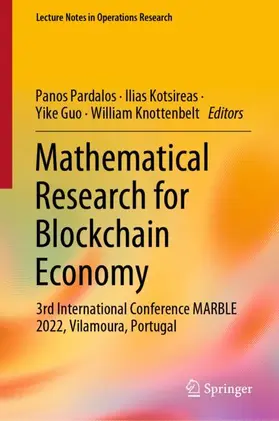 Pardalos / Knottenbelt / Kotsireas |  Mathematical Research for Blockchain Economy | Buch |  Sack Fachmedien