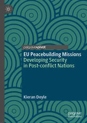 Doyle |  EU Peacebuilding Missions | eBook | Sack Fachmedien
