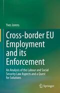 Jorens |  Cross-border EU Employment and its Enforcement | Buch |  Sack Fachmedien