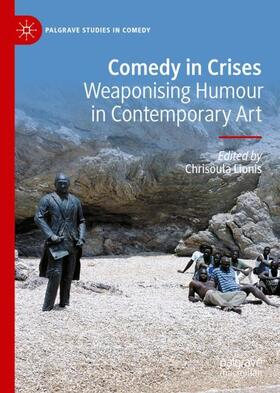 Lionis | Comedy in Crises | Buch | 978-3-031-18960-9 | sack.de