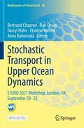 Chapron / Crisan / Radomska |  Stochastic Transport in Upper Ocean Dynamics | Buch |  Sack Fachmedien
