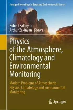 Zakinyan |  Physics of the Atmosphere, Climatology and Environmental Monitoring | Buch |  Sack Fachmedien