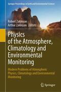 Zakinyan |  Physics of the Atmosphere, Climatology and Environmental Monitoring | Buch |  Sack Fachmedien