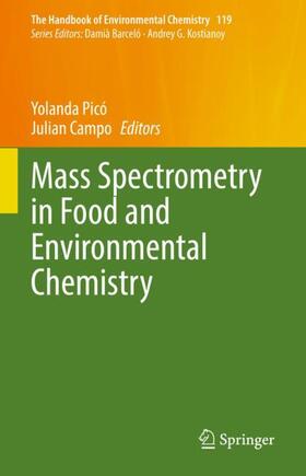 Campo / Picó |  Mass Spectrometry in Food and Environmental Chemistry | Buch |  Sack Fachmedien