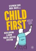Hazel / Case |  Child First | Buch |  Sack Fachmedien